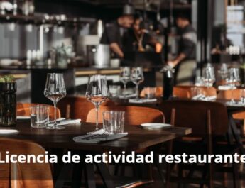 Licencia de actividad para restaurante en España: requisitos