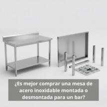 Guía profesional para elegir la mesa de acero inoxidable ideal en hostelería.
