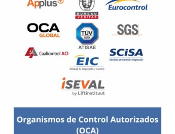 Organismos de Control Autorizados (OCA). Contexto actual y relevancia tras incidentes recientes.