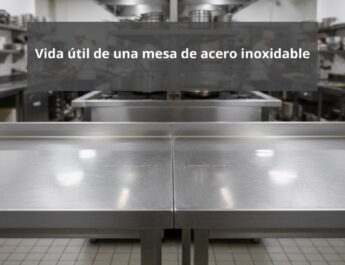 Vida útil de una mesa de acero inoxidable. Durabilidad profesional como base del equipamiento moderno.