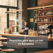 Requisitos para abrir un bar en Barcelona. Seguridad, normativa y preparación técnica.