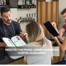 Requisitos para abrir un bar en Horta-Guinardó. Todo lo que debes conocer antes de solicitar la licencia de apertura y comenzar la actividad.
