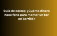 Guía de costes: ¿Cuánto dinero hace falta para montar un bar en Barrika?